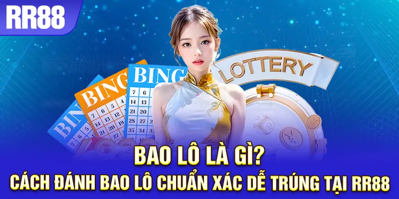 Bao lô là gì?