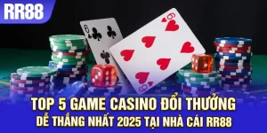 Game Casino Đổi Thưởng