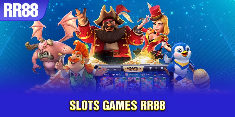 Quay trúng thưởng lớn mỗi ngày cùng Slots RR88